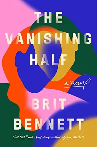Cover of “The Vanishing Half” by Brit Bennett