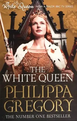 Cover of “The White Queen” by Philippa Gregory
