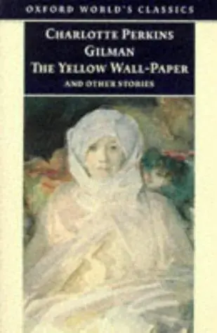 Cover of “The Yellow Wallpaper” by Charlotte Perkins Gilman