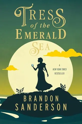 Cover of “Tress of the Emerald Sea” by Brandon Sanderson