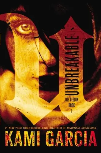 Cover of “Unbreakable” by Kami Garcia