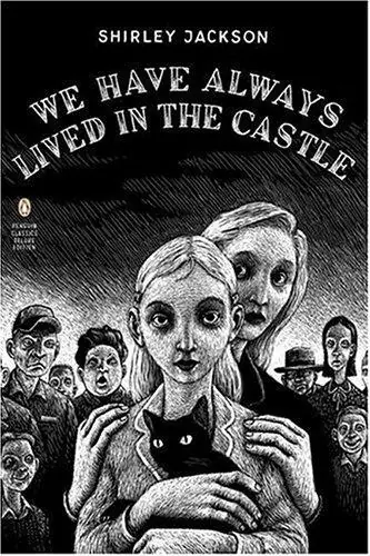 Cover of “We Have Always Lived in the Castle” by Shirley Jackson