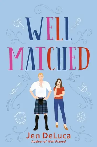 Cover of “Well Matched” by Jen DeLuca