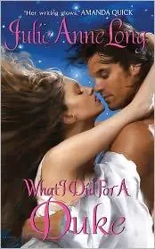 Cover of “What I Did for a Duke” by Julie Anne Long